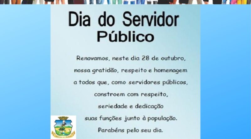 Homenagem Dia Do Servidor Público Prefeitura De Anchieta